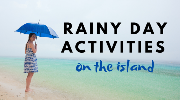 Island Activities for a Rainy Day in Carolina Beach